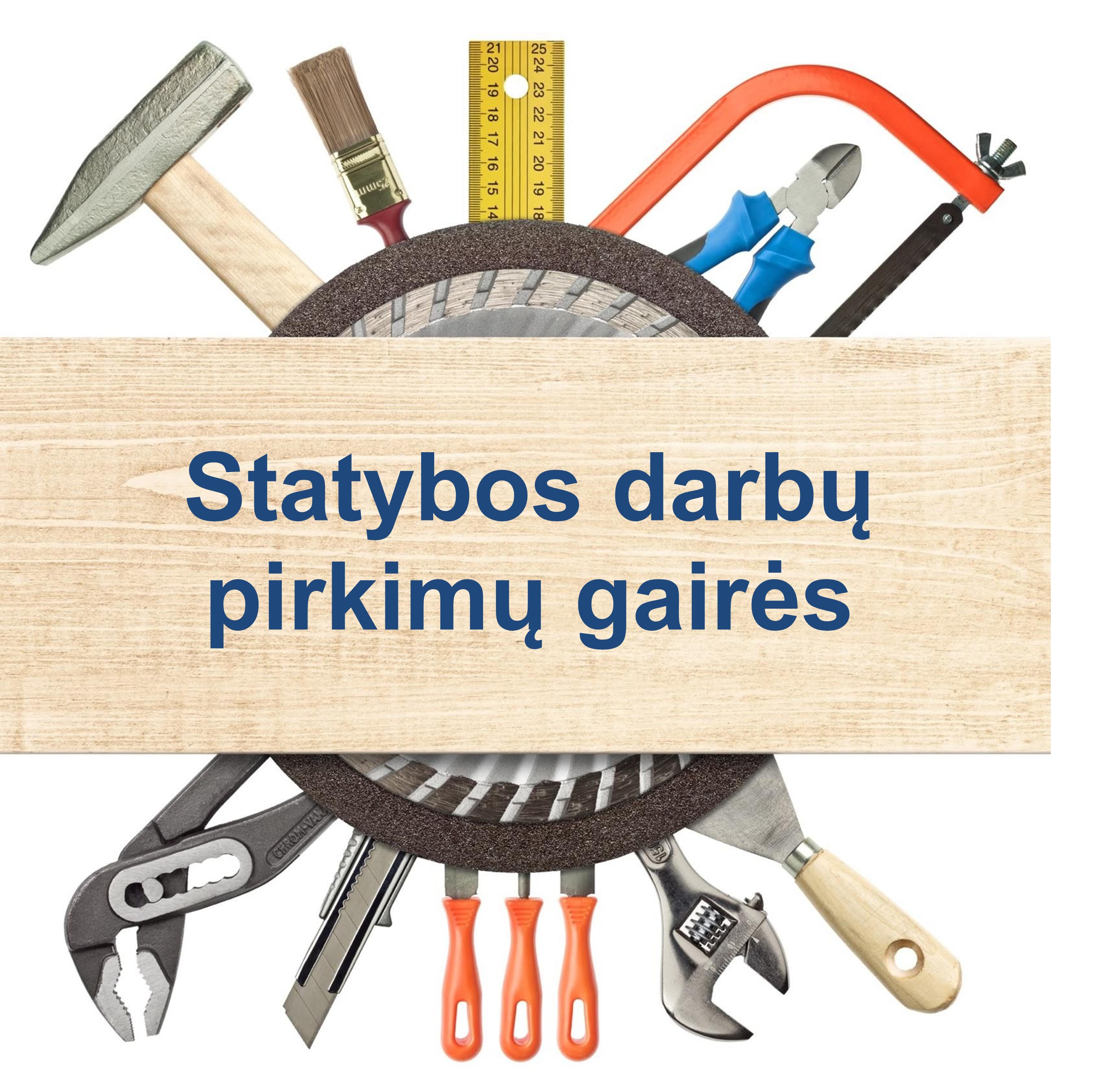 statybos darbu gaires.jpg